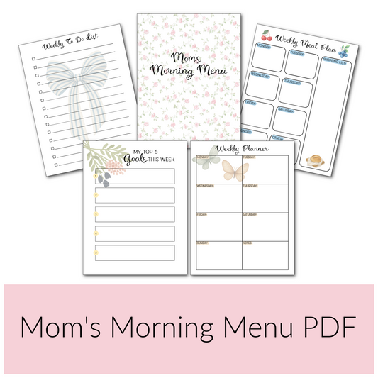 Mom’s Morning Menu | Digital PDF Download | Weekly Mom Planner with Affirmations, Gratitude, Goals & More